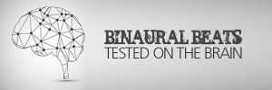 Binaural Beats Tested - Binaural Blog