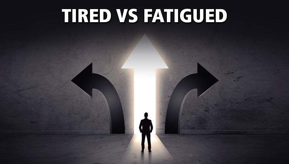 Eliminating Extreme Fatigue